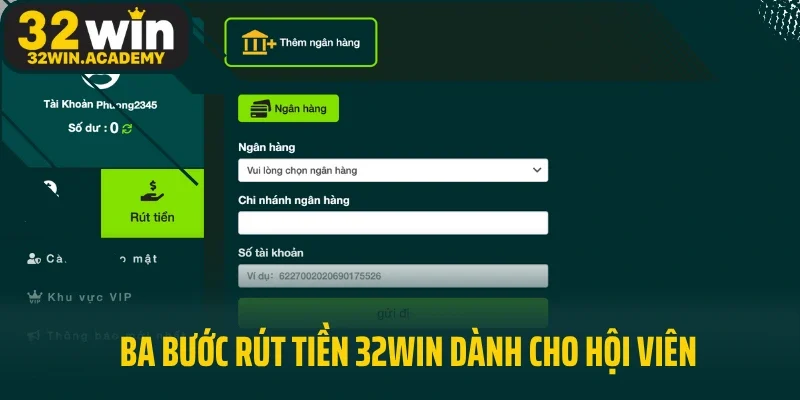 Ba bước rút tiền 32WIN dành cho hội viên