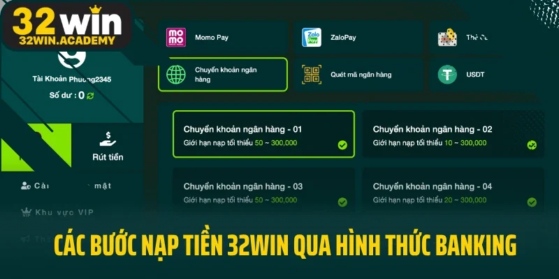 Các bước nạp tiền 32WIN qua hình thức banking