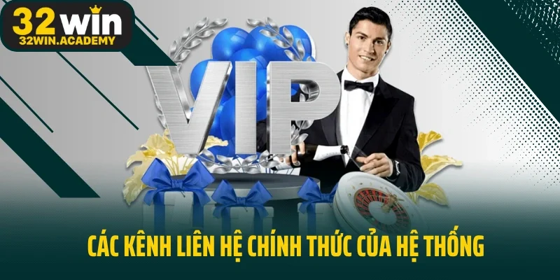 Các kênh liên hệ chính thức của hệ thống