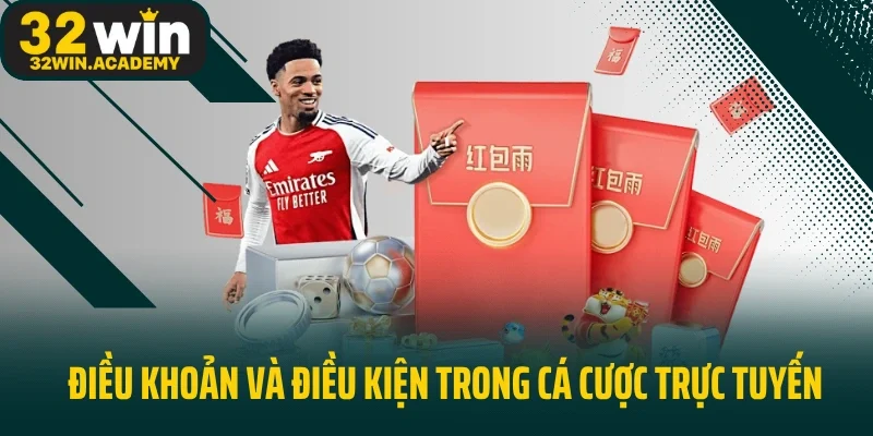 Điều khoản và điều kiện trong cá cược trực tuyến