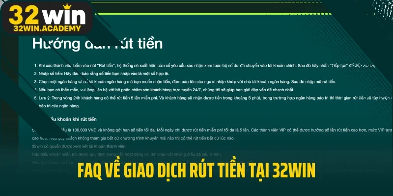 FAQ về giao dịch rút tiền tại 32WIN